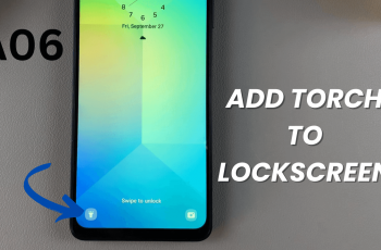 How To Add Torch To Lock Screen On Samsung Galaxy A06