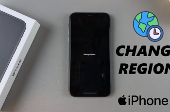 How To Change Region On iPhone 11