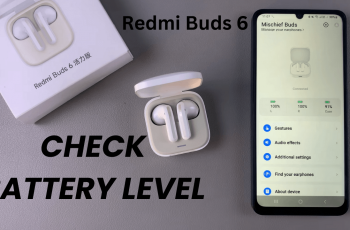 How To Check Battery Level Of Redmi Buds 6