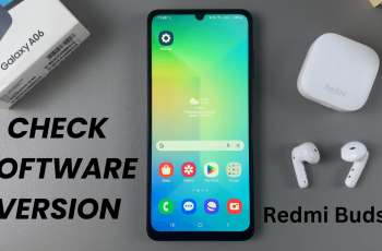 How To Check Software Version On Redmi Buds 6