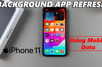 How To Enable/Disable Background App Refresh Over Mobile Data On iPhone 11