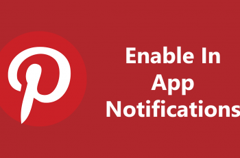 How To Enable In App Notifications On Pinterest