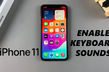 How To Enable Keyboard Sounds On iPhone 11