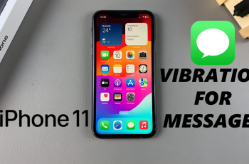 How To Enable Vibration For Messages On iPhone 11