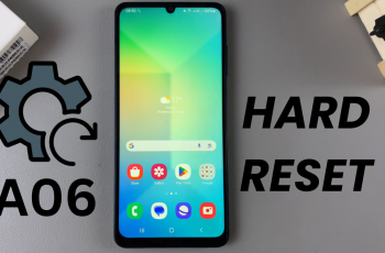 How To Hard Reset Samsung Galaxy A06