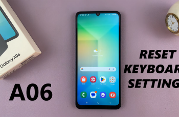 How To Reset Keyboard Settings On Samsung Galaxy A06