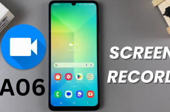 How To Screen Record On Samsung Galaxy A06