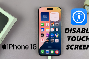 How To Temporarily Disable Touch Screen On iPhone 16/16 Pro