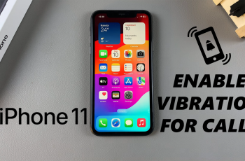 How To Turn ON Vibration For Incoming Calls On iPhone 11