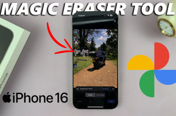 How To Use Magic Eraser Tool On iPhone 16/16 Pro