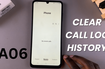 How to Clear Call Log History On Samsung Galaxy A06