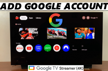 How To Add Another Google Account To Google TV Streamer 4K