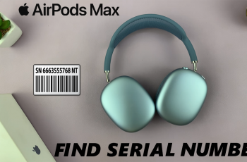 How To Check Serial Number On AirPods Max