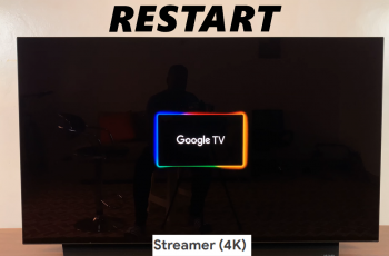 How To Restart Google TV Streamer