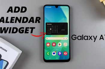 How To Add Calendar Widget To Home Screen On Samsung Galaxy A16