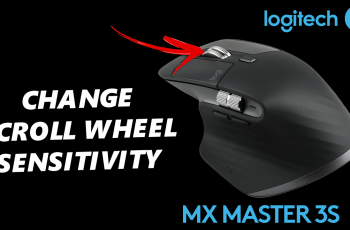 How To Adjust Sensitivity Of Scroll Wheel On MX Master 3S