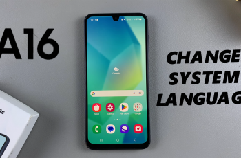 How To Change System Language On Samsung Galaxy A16