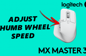 How To Change Thumb Wheel Speed On MX Master 3S