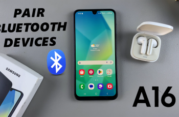 How To Connect Bluetooth Devices To Samsung Galaxy A16