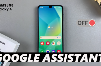 How To Disable Google Assistant On Samsung Galaxy A16