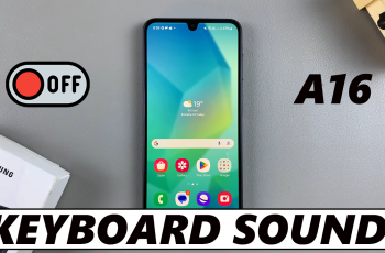 How To Disable Keyboard Sounds On Samsung Galaxy A16