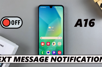 How To Disable Text message Notifications On Samsung Galaxy A16