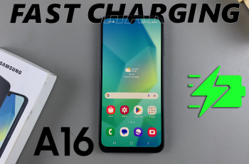 How To Enable Fast Charging On Samsung Galaxy A16