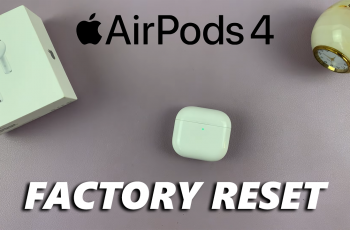 How To Factory Reset Airpods 4