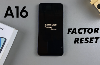 How To Factory Reset Samsung Galaxy A16