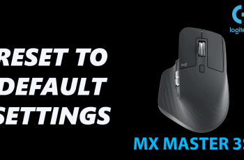 How To Reset MX Master 3S To Default Settings