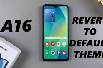 How To Revert To Default Theme On Samsung Galaxy A16