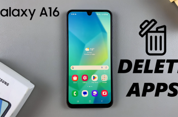 How To Uninstall Apps On Samsung Galaxy A16