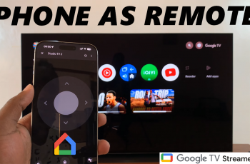 How To Use Google Home App As Remote For Google TV Streamer