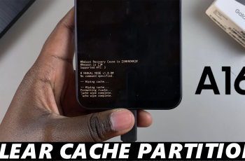 How To Wipe Cache Partition On Samsung Galaxy A16