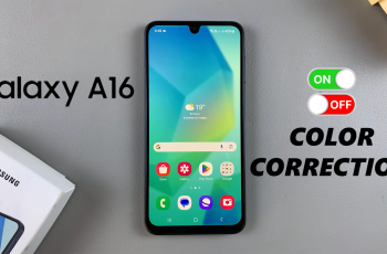 How To Turn Color Correction ON & OFF On Samsung Galaxy A16