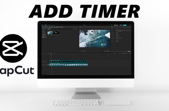 How To Add Timer In CapCut Desktop