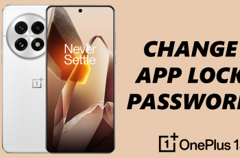 How To Change App Lock Password On OnePlus 13