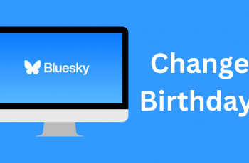 How To Change Birthday On BlueSky