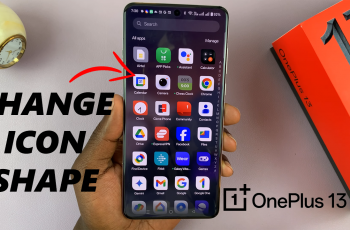 How To Change Icons Shape On OnePlus 13