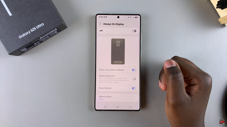 How To Disable Always ON Display On Samsung Galaxy S25 & S25 Ultra