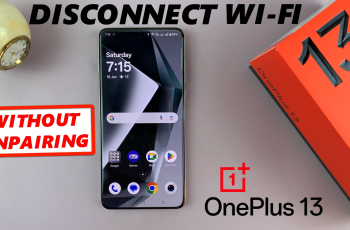 How To Disconnect From Wi-Fi Without Unpairing On OnePlus 13