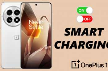 How To Enable / Disable Smart Charging On OnePlus 13