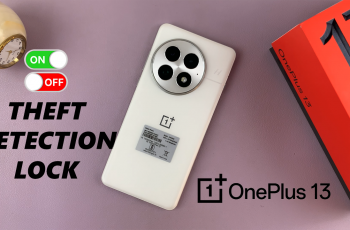 How To Enable & Disable Theft Detection Lock On OnePlus 13