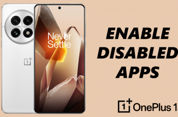 How To Enable Disabled Apps On OnePlus 13