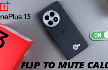 How To Enable Flip To Mute Incoming Calls On OnePlus 13