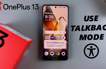 How To Enable TalkBack On OnePlus 13