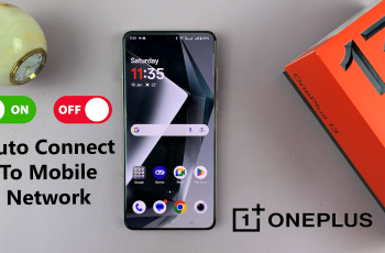 How To Enable / Disable ‘Auto Connect To Mobile Network’ On OnePlus 13