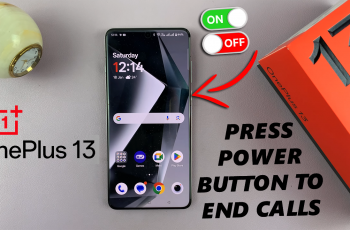 How To Enable / Disable ‘Press Power Button To End Calls’ On OnePlus 13
