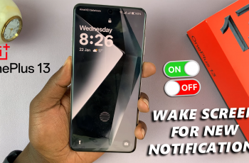 How To Enable / Disable ‘Wake Screen For New Notifications’ On OnePlus 13