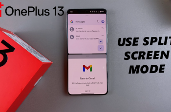 How To Enter & Exit Split Screen Mode On OnePlus 13